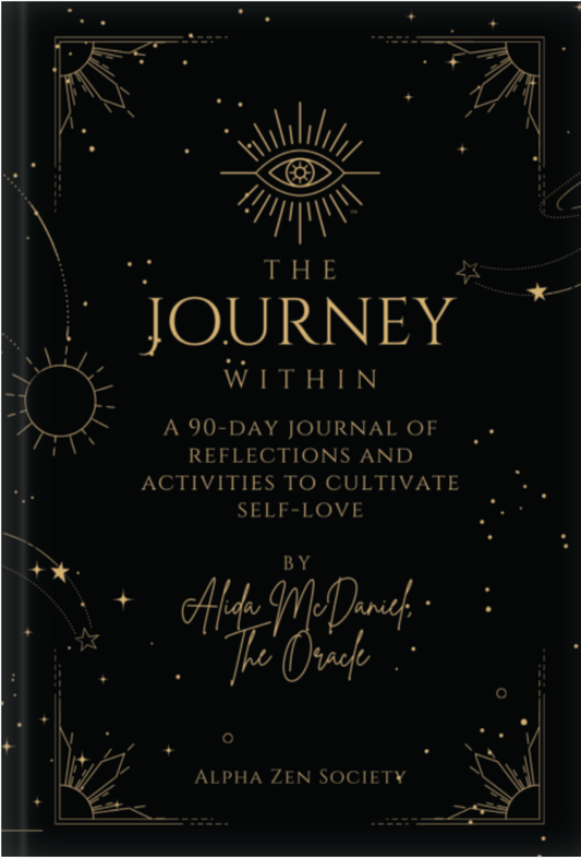 The Journey Within, 90 day journal, black cover, gold graphics, by Alida McDaniel, Alpha Zen Society